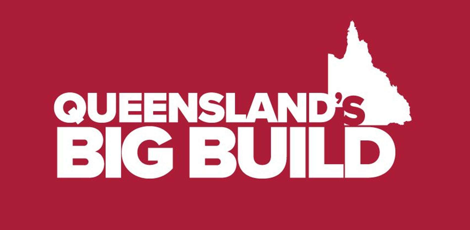 Queensland's Big Build Main Image